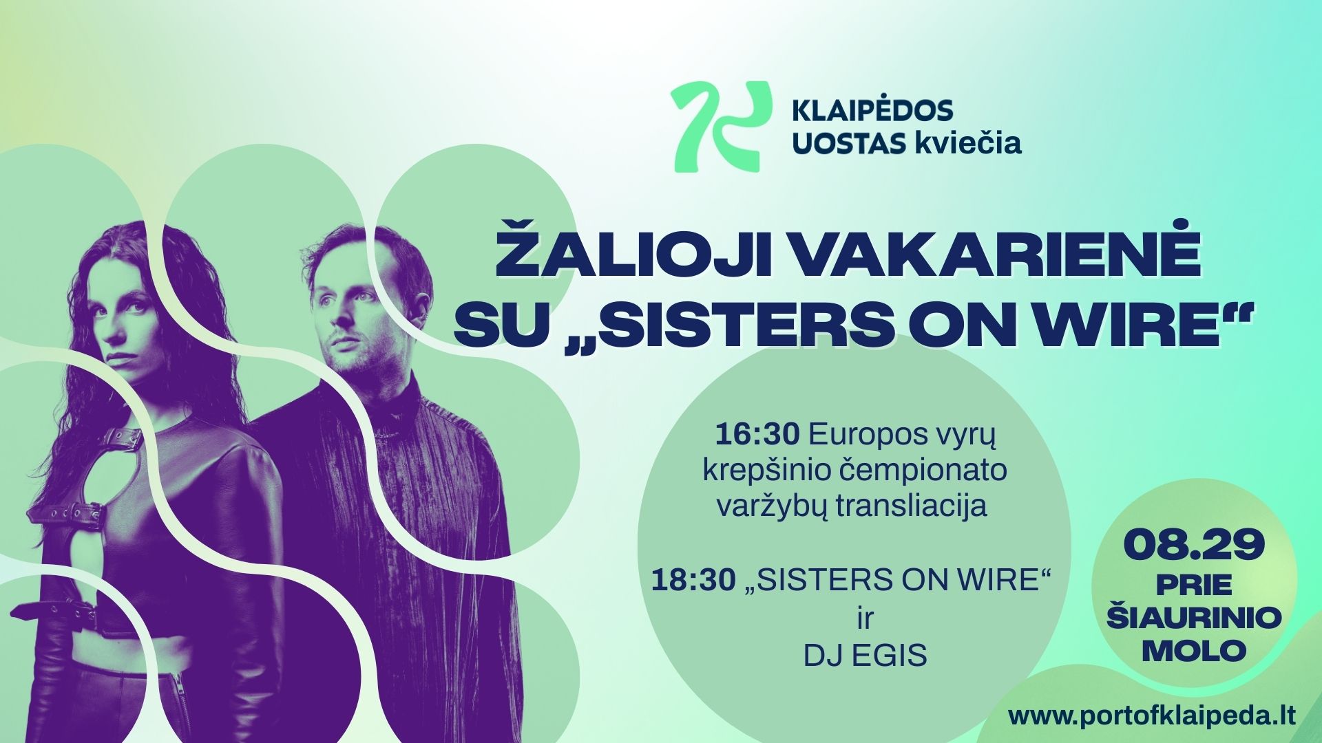 Žalioji vakarienė ir jos staigmena: prieš suskambant „Sisters on Wire“ hitams – dovana krepšinio sir...