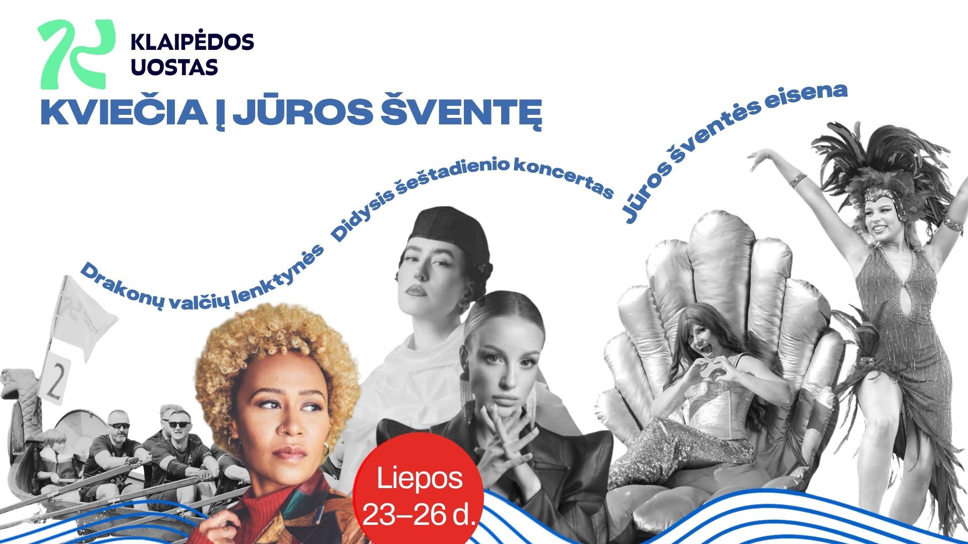 Nuo jūrinių tradicijų iki pasaulinės žvaigždės, spalvingosios eisenos ir lenktynių azarto – Uosto direkcija dovanoja nepamirštamus Jūros šventės įspūdžius